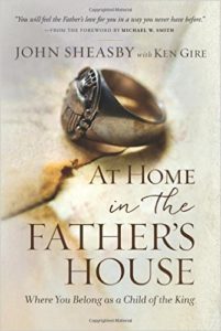 At Home in the Father's House - John Sheasby